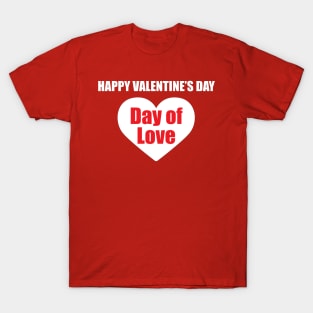 Day of Love T-Shirt